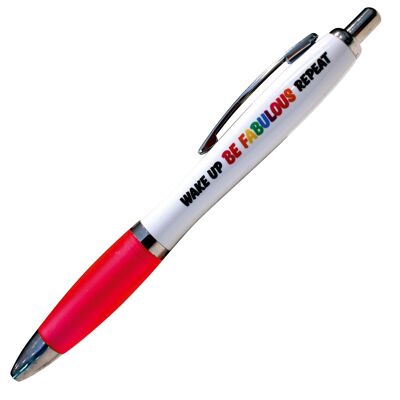 Wake Up Be Fabulous Repeat Lustiger Stift