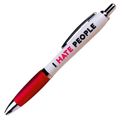 I hate people Funny Pen