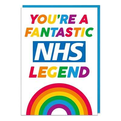 You're A Fantastic NHS Legend Greeting Card
