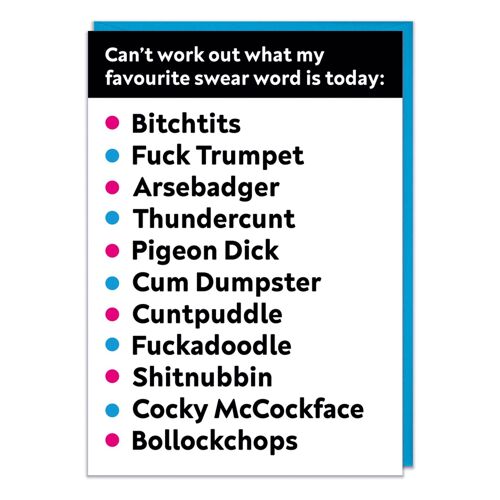 Favourite swear word Rude Birthday Card