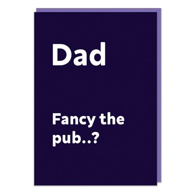 Papá, ¿te apetece el pub? Tarjeta divertida del día de padres