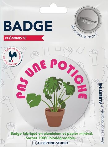 BADGE Pas un potiche 1