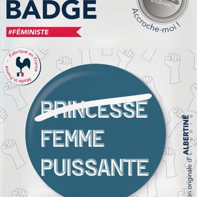 BADGE Femme puissante