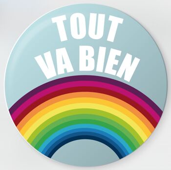 BADGE Tout va bien 2