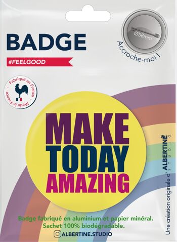 BADGE Make today amazing 1