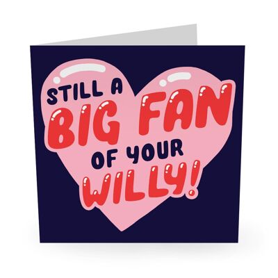 Central 23 - BIG FAN OF YOUR WILLY