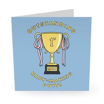 Central 23 - Outstanding Baby Making - Funny Congratulations Card