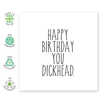 Central 23 - Happy Birthday You Dickhead - Carte d'anniversaire effrontée 3