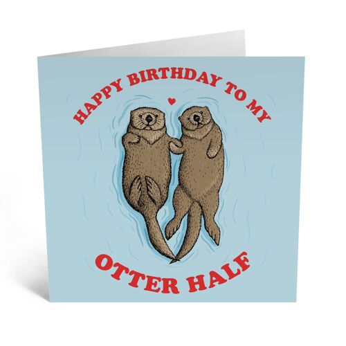 Central 23 - HAPPY BIRTHDAY TO MY OTTER HALF