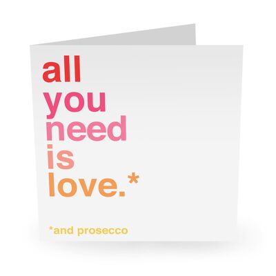 Central 23 - ALL YOU NEED IS LOVE AND PROSECCO