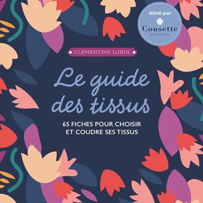 Le guide des tissus