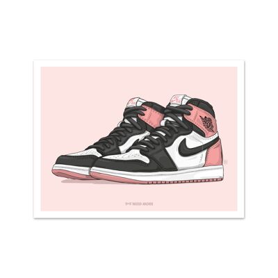 Benötigen Sie mehr Jordan 1 Rostrosa Kunstdruck