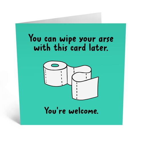 Central 23 - WIPE YOUR ARSE WITH THIS CARD