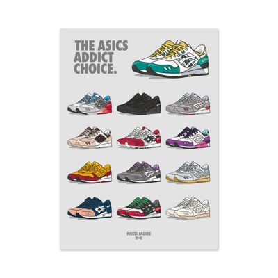 Need More The Asics Choice Poster