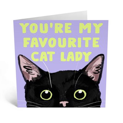 Central 23 - YOU'RE MY FAVOURITE CAT LADY