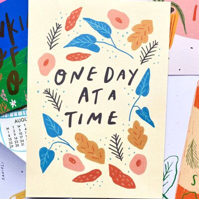 One day at a time art print