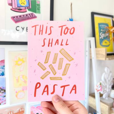 This too shall pasta greeting card/light hearted greeting