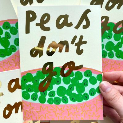 Peas don’t go greeting card