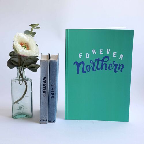 Forever Northern Notebook