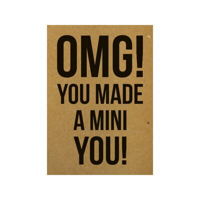 Postcard OMG! You made a mini you!