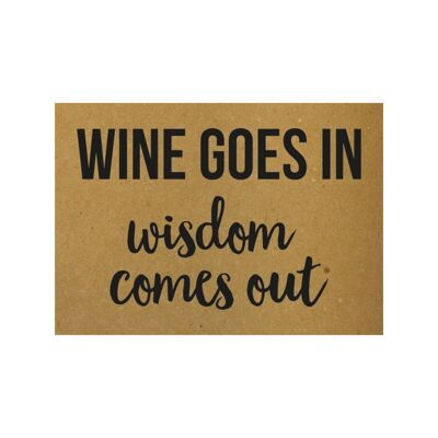 Postcard Wine goes in wisdom comes out