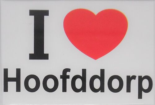 Fridge Magnet I Love Hoofddorp