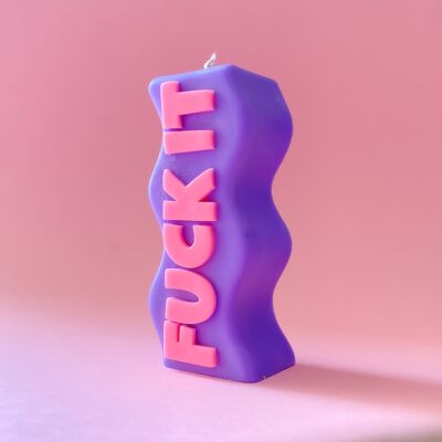 Bougie décorative FUCK IT - Violet/Rose