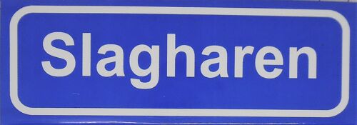 Fridge Magnet Town sign Slagharen