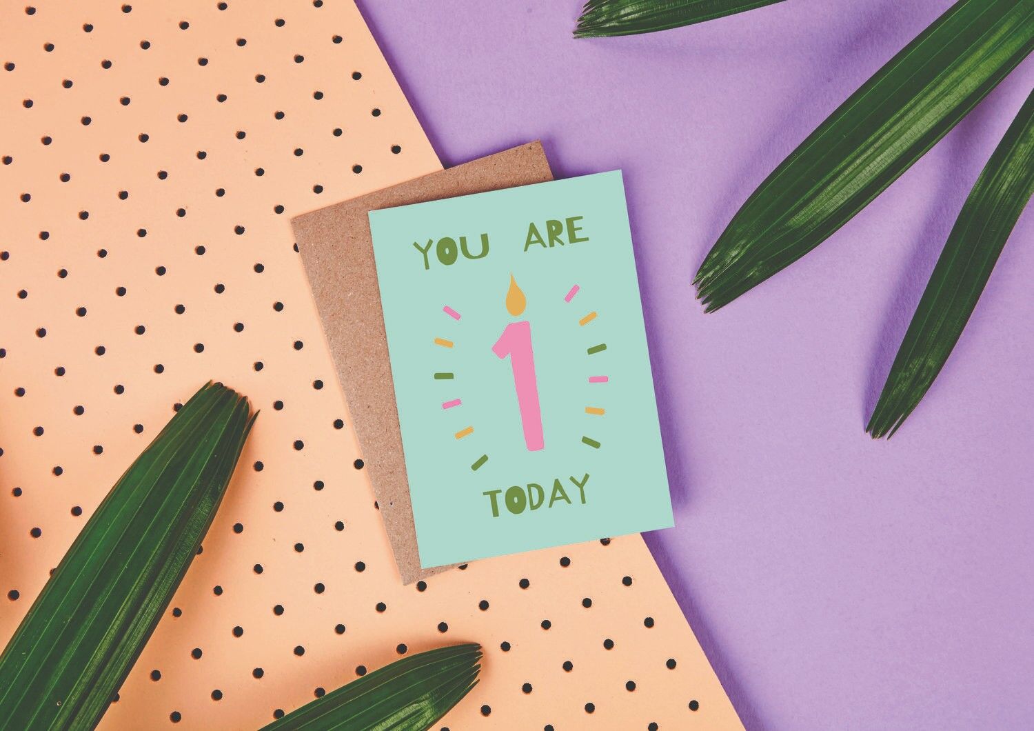 1st Birthday You Are 1 Today - Greeting Card