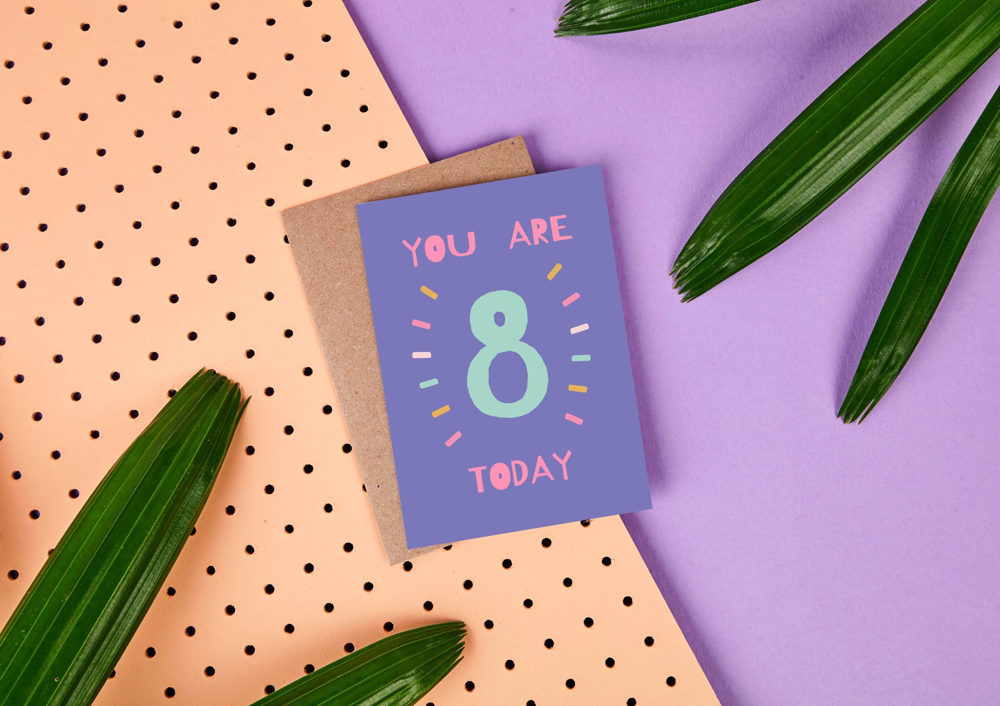 8th Birthday "You Are 8 Today" Greeting Card