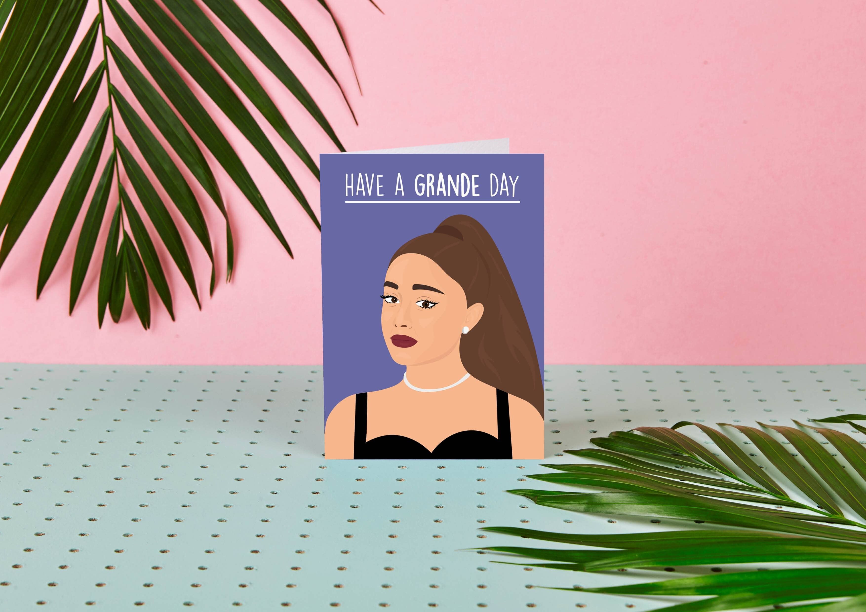 Ariana Grande "Have A Grande Day" Celebrity Birthday Card