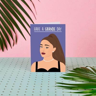 Ariana Grande "Have A Grande Day" Celebrity Birthday Card