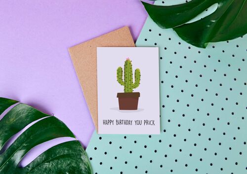 Cactus Happy Birthday You Prick - Birthday Card - Funny