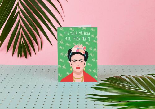 Frida Kahlo Feel Frida Party- Birthday Card-Frida- Party-Fun