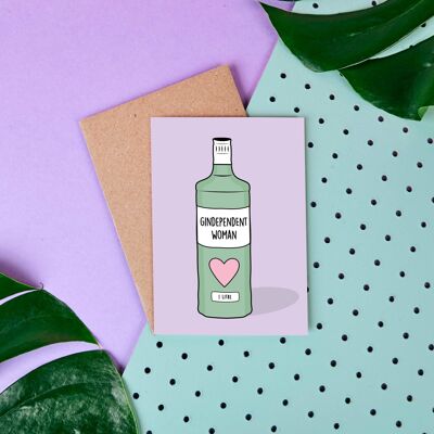 Gin-Dependent Gindependent Woman- Greeting Card-Friendship