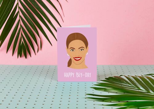 Happy Bey Day - Beyonce themed birthday card - celebrity