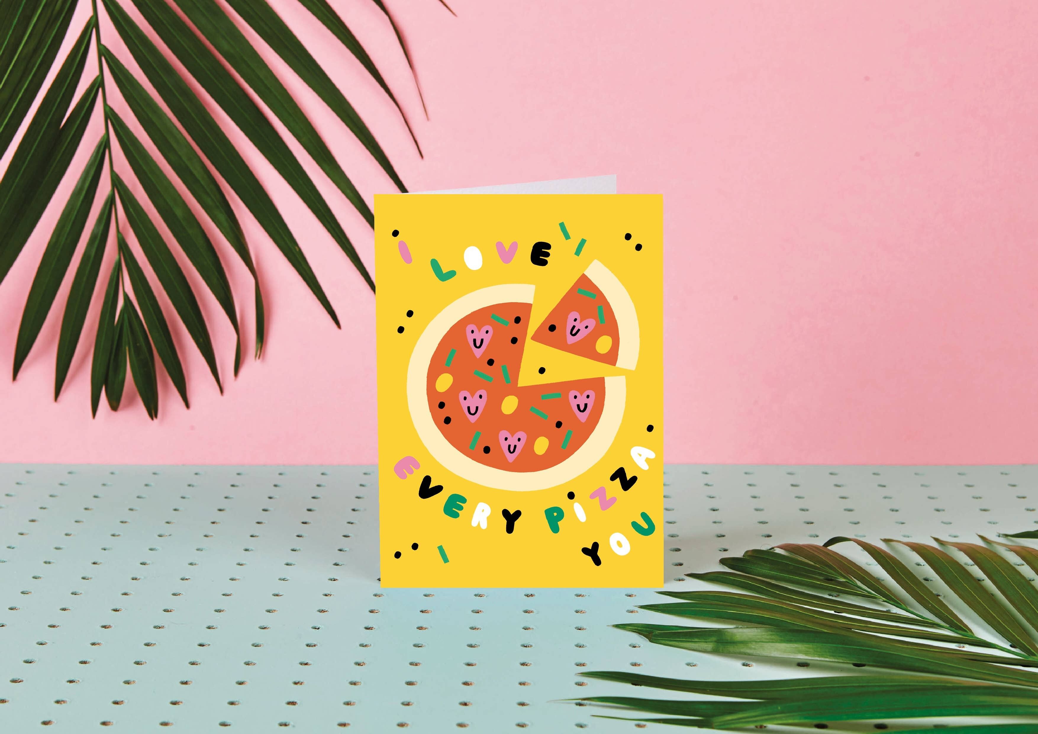 Amo ogni pizza You-San Valentino Card-Divertente-Cibo