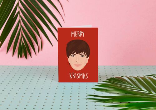 Kris Jenner Merry Krismas-Celebrity Christmas Card- Funny