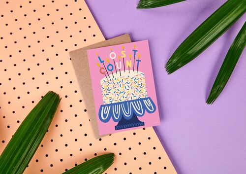 LOST COUNT - GREETING CARD - STATIONERY - BIRTHDAY