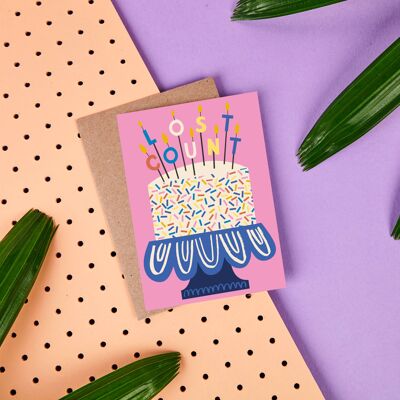 LOST COUNT - GREETING CARD - STATIONERY - BIRTHDAY