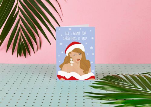 Mariah Carey All I Want For Christmas Is You...- Celeb card
