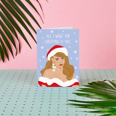 Mariah Carey All I Want For Christmas Is You...- Celeb card