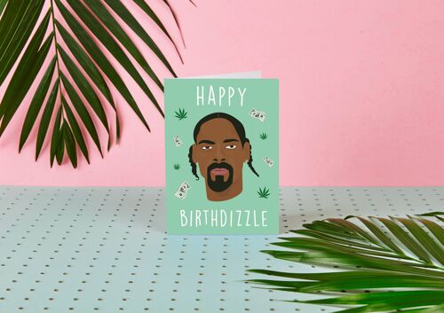 Snoop Dogg Happy Birthdizzle- Celebrity Birthday Card- Snoop