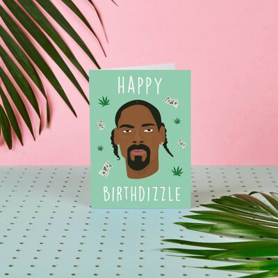 Snoop Dogg Happy Birthdizzle- Celebrity Birthday Card- Snoop