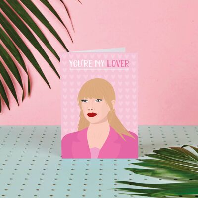 Taylor Swift, You're My Lover - Love Card - Celebrity card