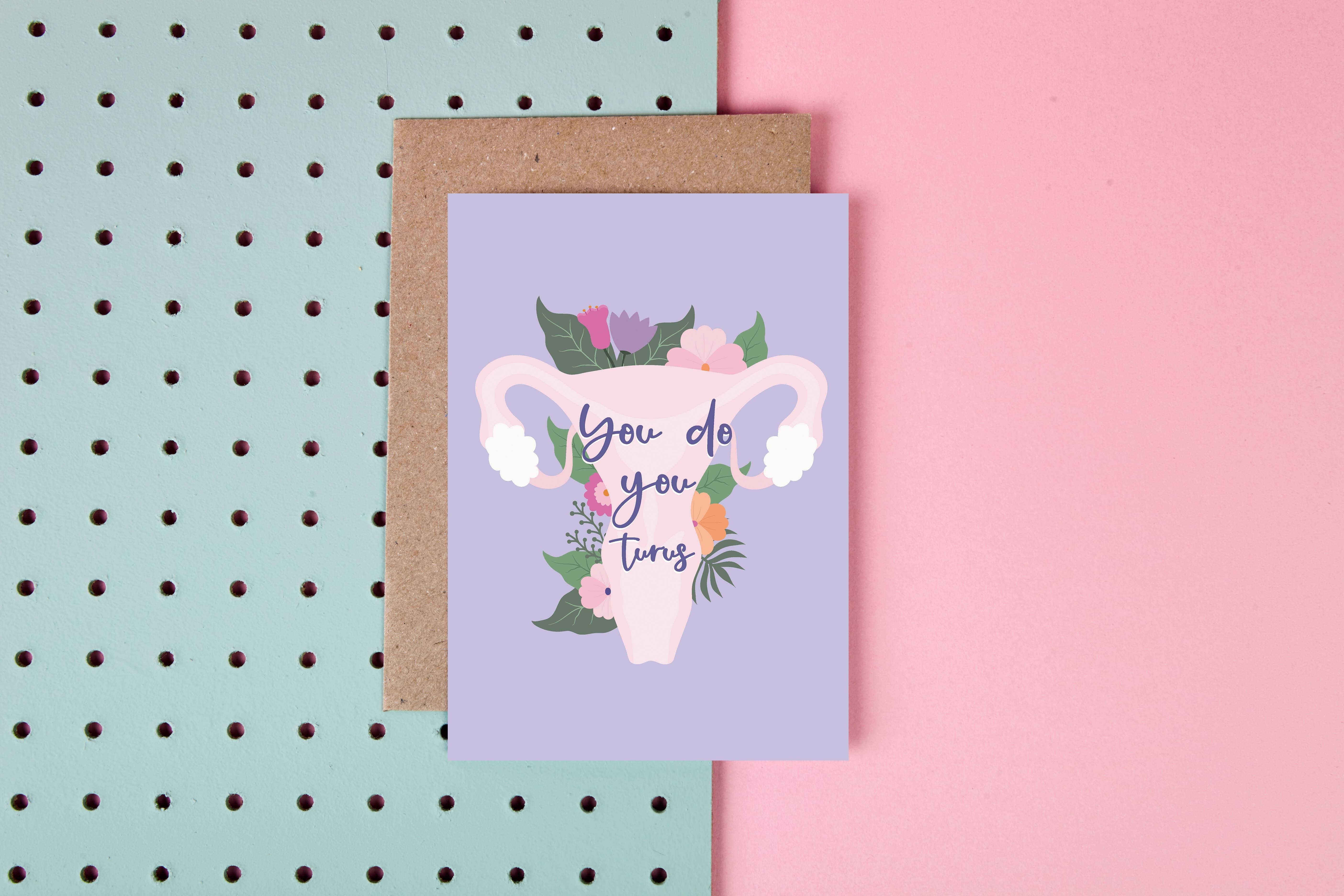 You Do You-Turus - Potenziamento femminile - Biglietto di auguri