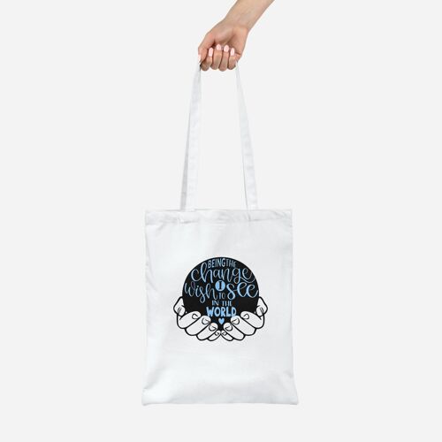 Being The Change I Wish To See White Tote Bag