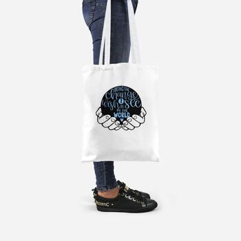 Être le changement que je souhaite voir blanc Tote bag 2