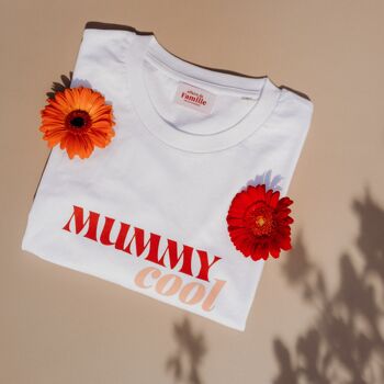 T-shirt Mummy Cool - blanc 3