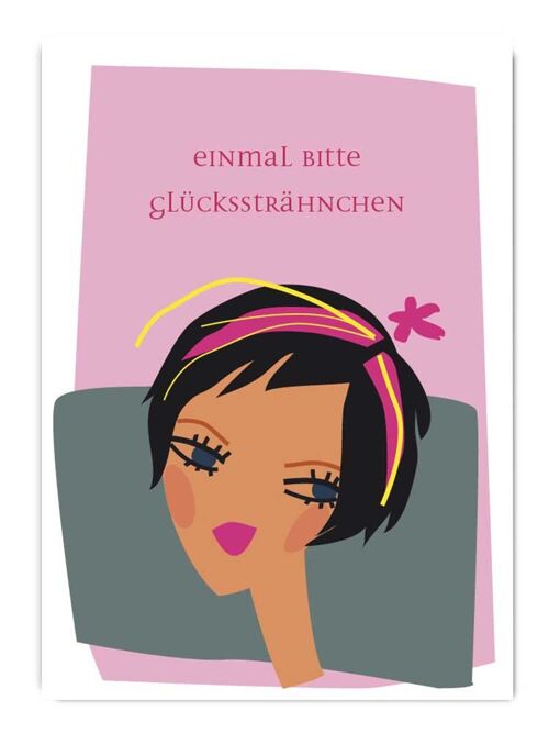 Postkarte Serie Pastellica Einmal bitte Glückssträhnchen
